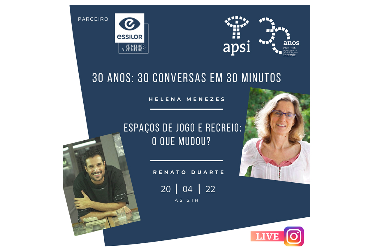 Helena Menezes na comemoração dos 30 anos da APSI – assista à entrevista no Instagram, dia 20/4